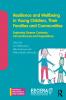 Resilience and Wellbeing in Young Children Their Families and Communities