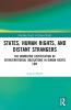 States Human Rights and Distant Strangers