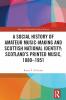 Social History of Amateur Music-Making and Scottish National Identity: Scotland’s Printed Music 1880–1951