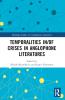 Temporalities in/of Crises in Anglophone Literatures