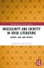 Masculinity and Identity in Irish Literature