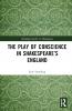 Play of Conscience in Shakespeare’s England