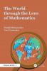 World through the Lens of Mathematics