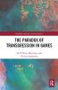 Paradox of Transgression in Games