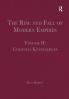 Rise and Fall of Modern Empires Volume II