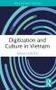 Digitization and Culture in Vietnam