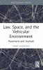Law Space and the Vehicular Environment