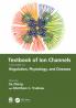 Textbook of Ion Channels Volume III