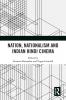 Nation Nationalism and Indian Hindi Cinema