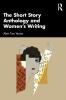 Short Story Anthology and Women's Writing