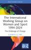 International Working Group on Women and Sport 1994-2024