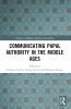 Communicating Papal Authority in the Middle Ages