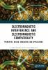 Electromagnetic Interference and Electromagnetic Compatibility