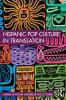 Hispanic Pop Culture in Translation