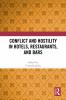 Conflict and Hostility in Hotels Restaurants and Bars