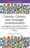 Comedy Cameos and Campaign Communication