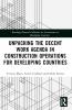 Unpacking the Decent Work Agenda in Construction Operations for Developing Countries