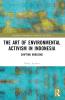 Art of Environmental Activism in Indonesia