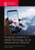 Routledge Handbook of Mobile Technology Social Media and the Outdoors