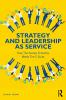 Strategy and Leadership as Service