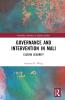 Governance and Intervention in Mali