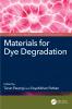 Materials for Dye Degradation
