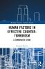 Human Factors in Effective Counter-Terrorism