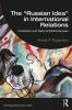 Russian Idea in International Relations