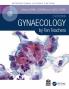 Gynaecology by Ten Teachers