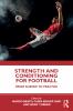 Strength and Conditioning for Football