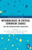 Methodologies in Critical Terrorism Studies