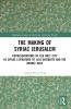 Making of Syriac Jerusalem