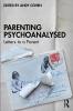 Parenting Psychoanalysed