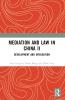 Mediation and Law in China II