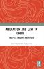 Mediation and Law in China I