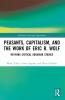 Peasants Capitalism and the Work of Eric R. Wolf