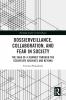 Dossierveillance Collaboration and Fear in Society