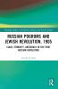 Russian Pogroms and Jewish Revolution 1905