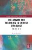 Inclusivity and Belonging in Chinese Discourse