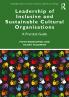 Leadership of Inclusive and Sustainable Cultural Organisations