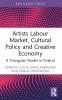 Artists Labour Market Cultural Policy and Creative Economy
