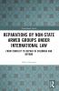 Reparations by Non-State Armed Groups under International Law