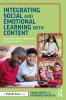 Integrating Social and Emotional Learning with Content
