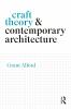 Craft Theory and Contemporary Architecture