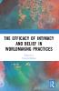 Efficacy of Intimacy and Belief in Worldmaking Practices
