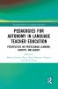 Pedagogies for Autonomy in Language Teacher Education