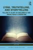 Lying Truthtelling and Storytelling in Children’s and Young Adult Literature