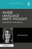 Where Language Meets Thought