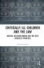 Critically Ill Children and the Law