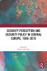 Security Perception and Security Policy in Central Europe 1989-2019